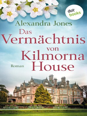 cover image of Das Vermächtnis von Kilmorna House